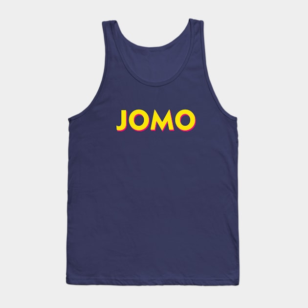 jomo Tank Top by thedesignleague